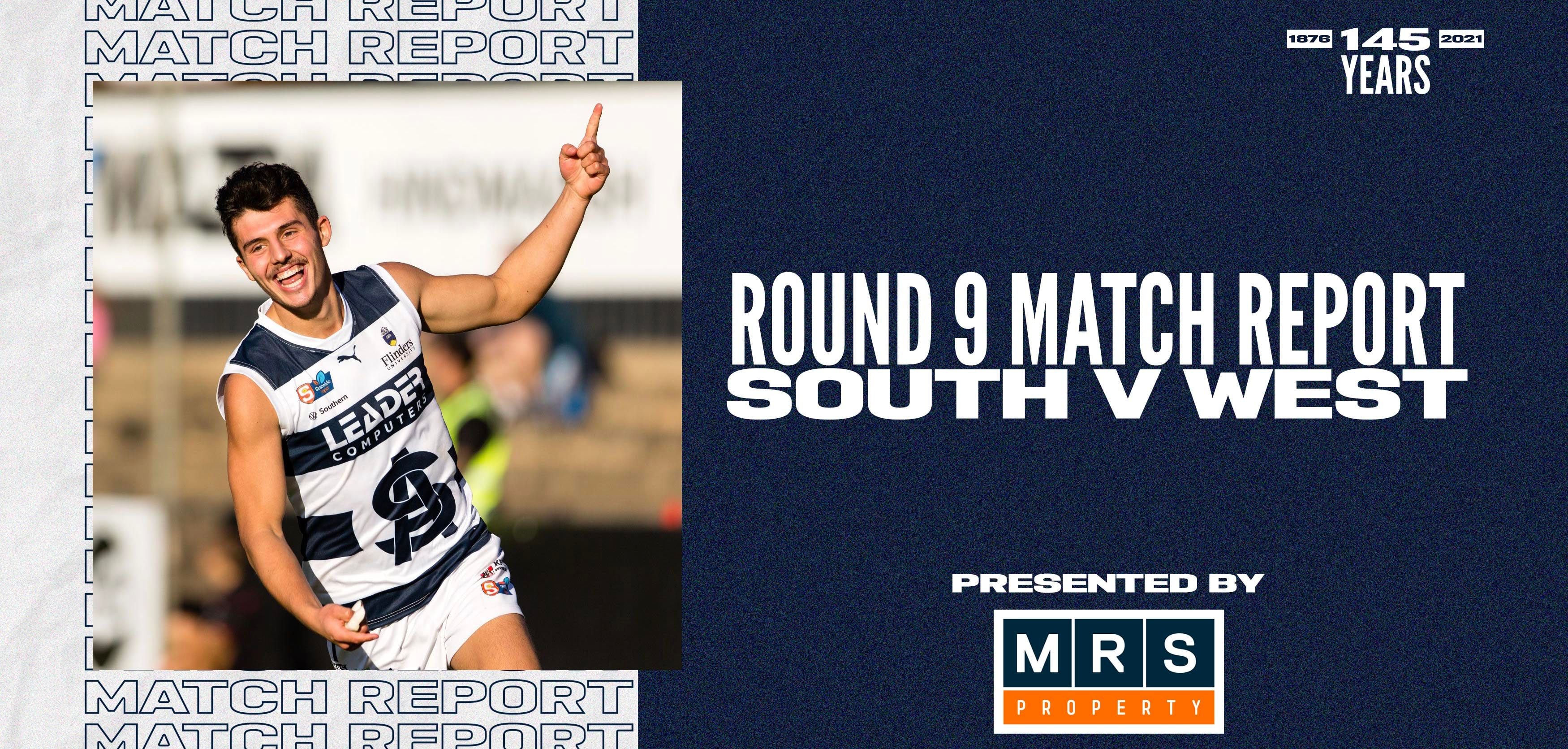 MRS Property Match Report Round 9: vs West Adelaide MRS Property Match Report Round 9: vs West Adelaide